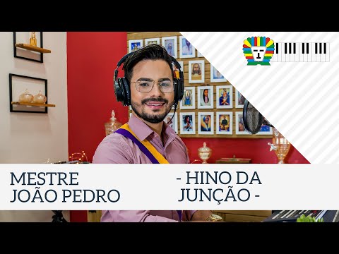 HINO DA JUNÇÃO - MESTRE JOÃO PEDRO / AO VIVO VOZ E ÓRGÃO (COVER)