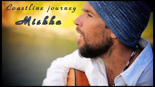 Mishka - Coastline journey [Lyrics in description]