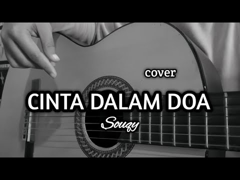 Cinta Dalam Doa - Souqy ( cover ) by windyyy