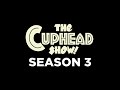 THE CUPHEAD SHOW | SEASON 3 | TRAILER