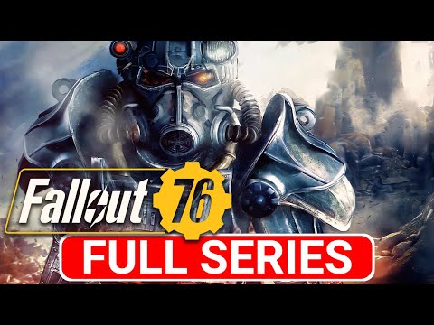 FALLOUT 76 Gameplay Walkthrough Part 14 (FULL SERIES) - No Commentary