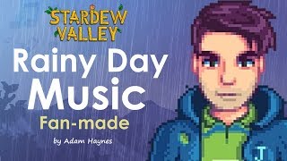 Stardew Valley - Rainy Day Music (fan-made)