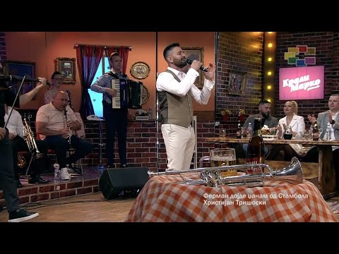 Ferman dojde dzanam od Stambola - Hristijan Trisoski ( Merak meana ) 2024