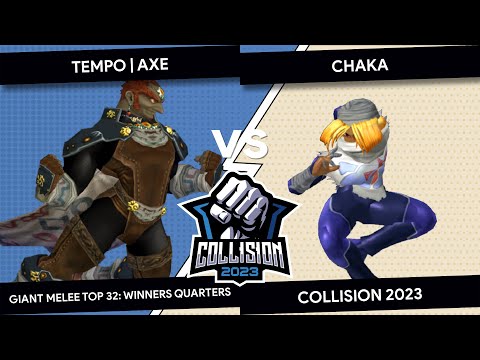 Collision 2023 Giant Melee - DE | Chaka (Sheik) Vs. Tempo | Axe (Ganondorf) - Winners Quarters