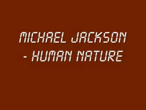 Michael Jackson - Human Nature (With Lyrics + HQ Sound)