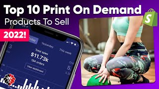 Top 10 Print On Demand Products For Shopify Dropshipping 2022