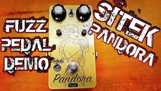 Video thumbnail for Sitek Pandora Fuzz | My First Fuzz Pedal by The Quarry Productions