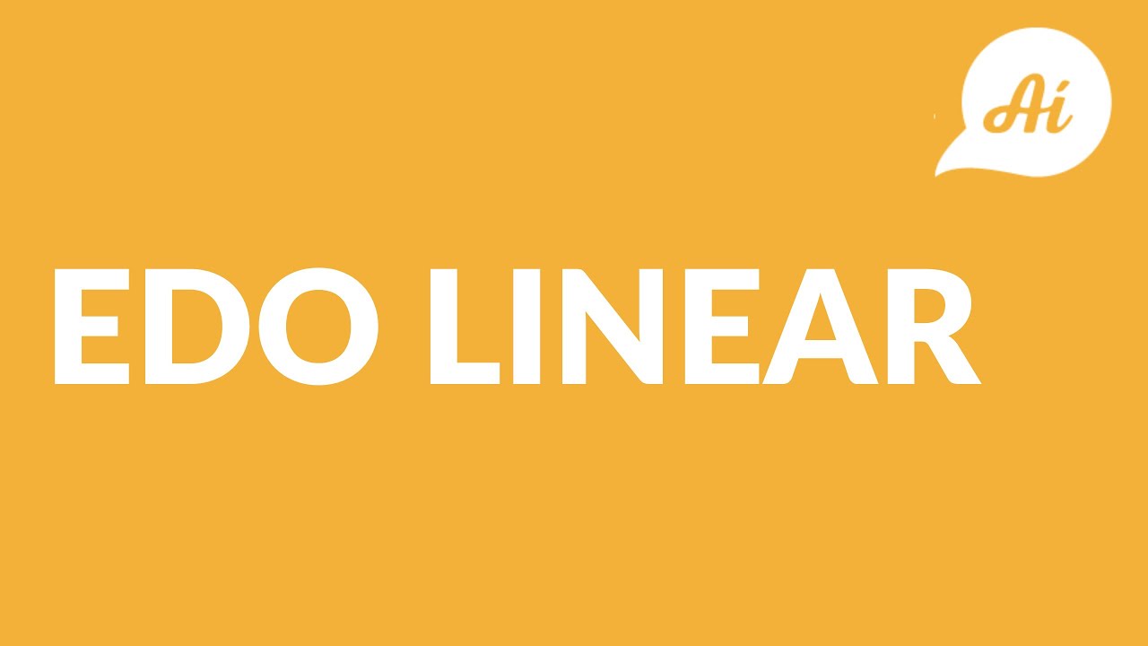 Entenda de vez EDO Linear | Responde Aí