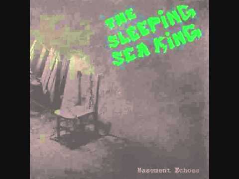 The Sleeping Sea King - Basement Echoes