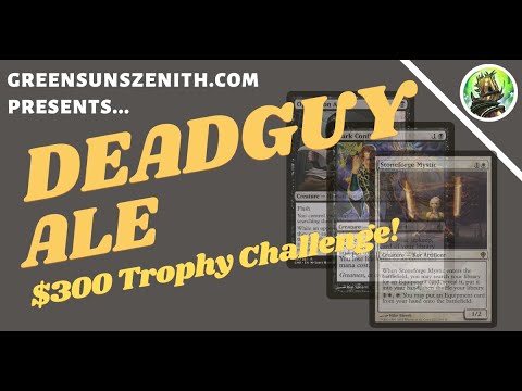 Legacy MTG | Deadguy Ale $300 Trophy Challenge | GreenSunsZenith.com