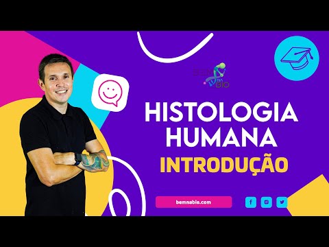 Histologia Humana - Introdução