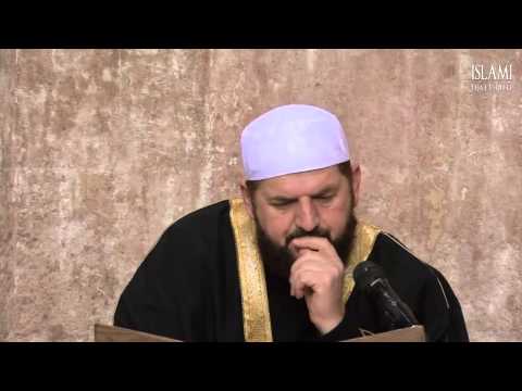 ISLAMI ishte thirrja e të gjithë Pejgamberëve  -  Hoxhë Shefqet Krasniqi