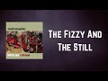 Mark Knopfler - The Fizzy And The Still (Lyrics)