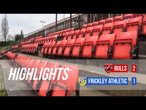 HIGHLIGHTS | Bulls 2-1 Frickley Athletic