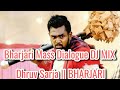 Bharjari Mass Dialogue DJ MIX || Dhruv Sarja || BHARJARI ||