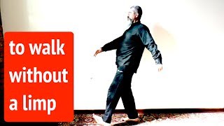 to walk without a limp