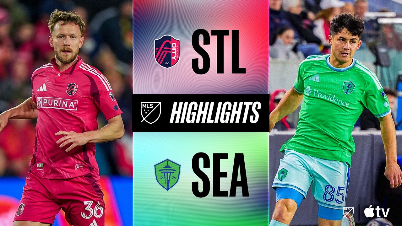 St.Louis City vs Seattle Sounders Highlights