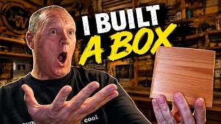 I Built A Box!