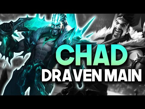 ChadDraven "DRAVEN MAIN" Montage | Best Draven Plays