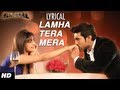 "Lamha Tera Mera" Song With Lyrics | Priyanka Chopra, Ram Charan