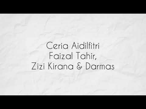 Ceria Aidilfitri - Faizal Tahir , Zizi kirana & Darmas