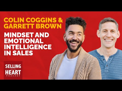 Mindset and Emotional Intelligence in Sales with Garrett Brown ...