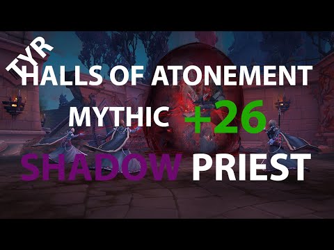 [S2] +26 Halls of Atonement (Shadow Priest PoV)