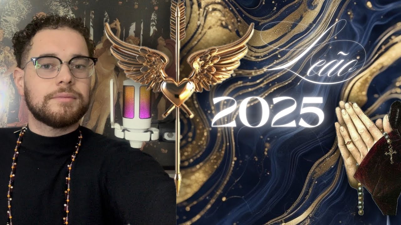 🔮 LEÃO 2025 • SERÁ O ANO DE MUITAS COISAS ACONTECENDO AO MESMO TEMPO. PREPARE-SE PARA UM RECONEXÃO…
