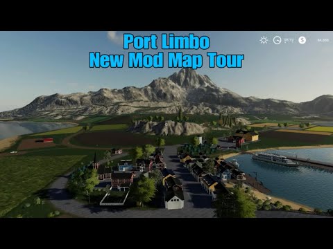 Port Limbo - New Mod Map Tour - Farming Simulator 19