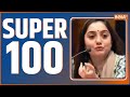  Super 100: Watch the latest news from India and around the world | July 06, 2022