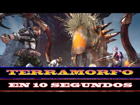 Borderlands 2 - Terramorfo en 10 segundos