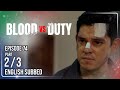 Blood Vs Duty Episode 74 2 3 July 16 2026