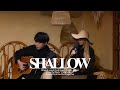 Jea - Shallow (A Star Is Born OST Cover) [Feat. Cho Hyung Woo]