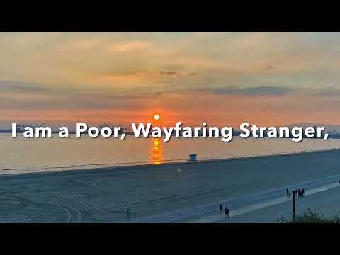 2021, Wayfaring Stranger