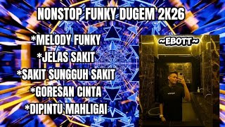 Download lagu NONSTOP FUNKY DUGEM 2K26 mp3 Download lagu NONSTOP FUNKY DUGEM 2K26 mp3