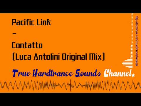 Pacific Link - Contatto (Luca Antolini Original Mix)