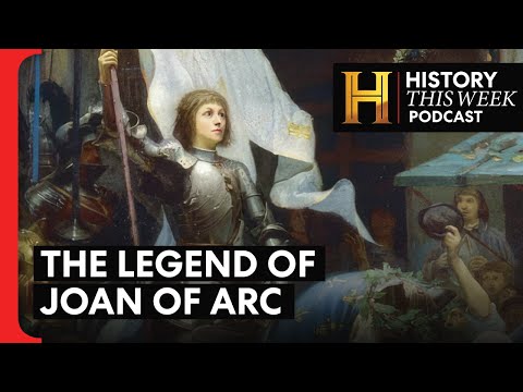 A Teenage Girl Saves France | HISTORY This Week | Full Podcast