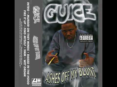 Guice - Ashes Off My Blunt (HoleInOne 2022 reissue full tape)