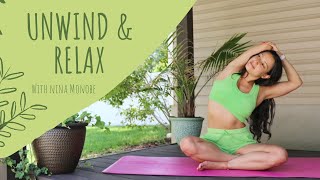 Unwind and soothe yoga flow by Nina Monobe - feel good and relaxed!