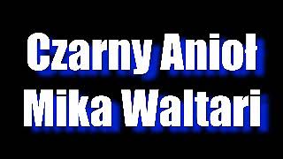 Czarny Anioł - Mika Waltari • 1/2 Audiobook PL