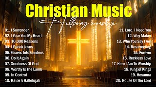 Christian Music 2026, Praise And Worship Songs Playlist, Best Worship Songs Album, Hillsong Worship