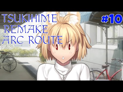 Tsukihime Remake English Fan Subs [Part 10] - Arc Route Day 8