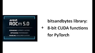 AMD GPU Linux bitsandbytes installation - step by step guide for 8-bit functions