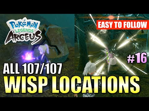 ALL 107 WISP LOCATIONS  (Easy to follow) - Pokemon Legends Arceus