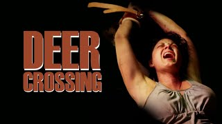 DEER CROSSING Director's Cut (FULL MOVIE FREE) Potent Media 2023