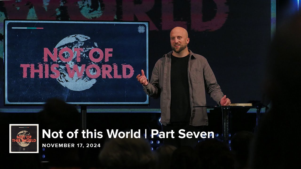 Not of this World | Part Seven