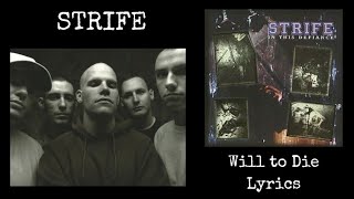 Strife (USA) : Will to Die Lyrics