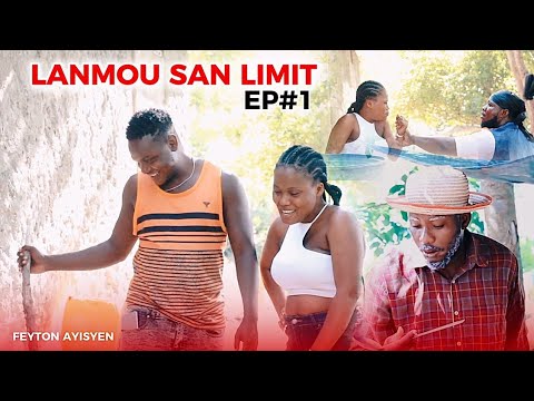 LANMOU SAN LIMIT EPIZOD #1