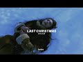 last christmas i gave you my heart (Lyrics) tiktok sad version | Wham! - Last Christmas (slowed)