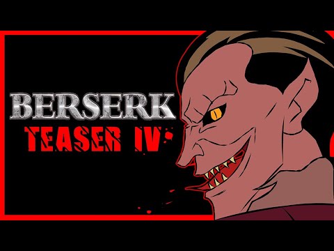 BERSERK ANIMATED SERIES - TEASER IV - BARÃO COBRA (VERSAO EXCLUSIVA)